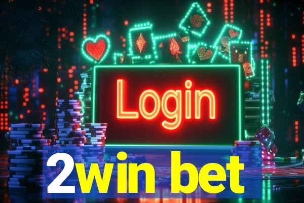 2win bet